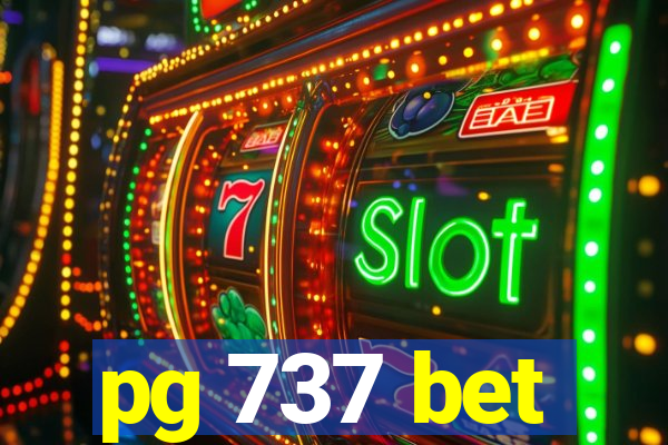 pg 737 bet